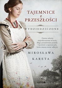 Mirosława Kareta ‹Tajemnice z przeszłości›