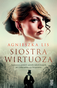 Agnieszka Lis ‹Siostra wirtuoza›