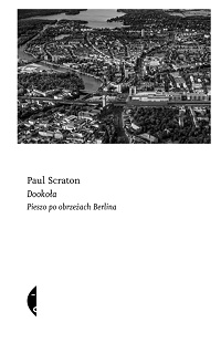 Paul Scraton ‹Dookoła›