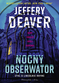 Jeffery Deaver ‹Nocny obserwator›
