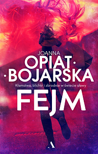 Joanna Opiat-Bojarska ‹Fejm›