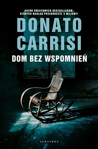 Donato Carrisi ‹Dom bez wspomnień›