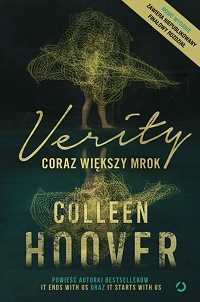 Colleen Hoover ‹Verity. Coraz większy mrok›