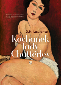 D.H. Lawrence &lsaquo;Kochanek lady Chatterley&rsaquo;