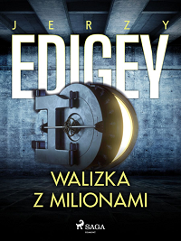 Jerzy Edigey ‹Walizka z milionami›