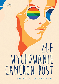 Emily M. Danforth ‹Złe wychowanie Cameron Post›