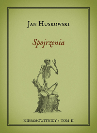 Jan Huskowski &lsaquo;Spojrzenia&rsaquo;