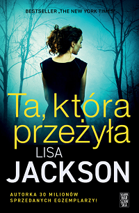Lisa Jackson ‹Ta, która przeżyła›