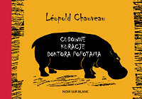 Léopold Chauveau ‹Cudowne kuracje doktora Popotama›