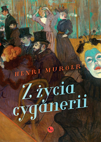 Henri Murger ‹Z życia cyganerii›