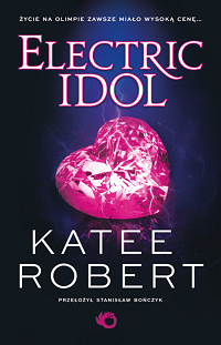 Katee Robert ‹Electric Idol›