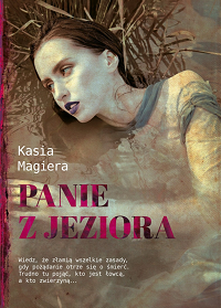 Kasia Magiera &lsaquo;Panie z jeziora&rsaquo;
