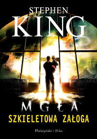 Stephen King ‹Szkieletowa załoga›