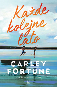 Carley Fortune ‹Każde kolejne lato›