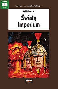 Keith Laumer ‹Światy Imperium›