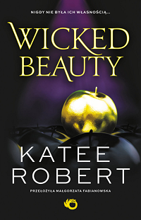 Katee Robert ‹Wicked Beauty›