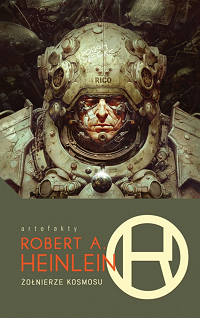 Robert A. Heinlein ‹Żołnierze kosmosu›