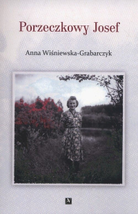 Anna Wiśniewska-Grabarczyk ‹Porzeczkowy Josef›