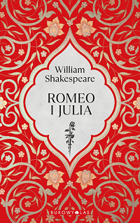 William Shakespeare ‹Romeo i Julia›