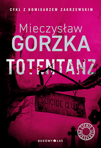 Mieczysław Gorzka ‹Totentanz›