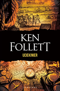 Ken Follett ‹Uciekinier›