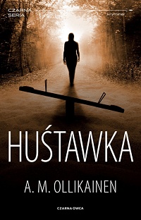 A.M. Ollikainen &lsaquo;Huśtawka&rsaquo;