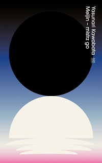 Yasunari Kawabata ‹Meijin – mistrz go›