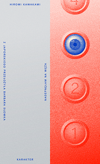 Hiromi Kawakami ‹Nadepnęłam na węża›