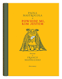 Paola Mastrocola ‹Powiedz mi, kim jestem›