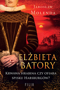 Jarosław Molenda ‹Elżbieta Batory›