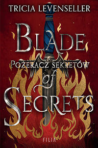 Tricia Levenseller ‹Blade of Secrets. Pożeracz sekretów›