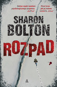 Sharon Bolton ‹Rozpad›