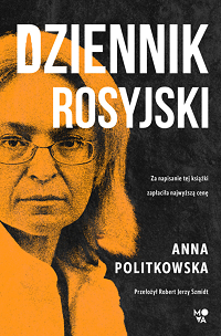 Anna Politkowska ‹Dziennik rosyjski›