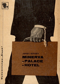 Jerzy Edigey ‹Minerva-Palace-Hotel›