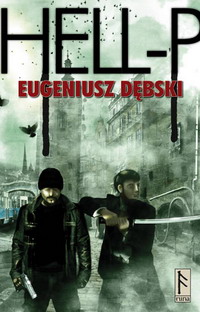 Eugeniusz Dębski ‹Hell-P›