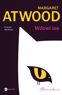 Margaret Atwood ‹Wdowi las›