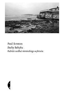 Paul Scraton ‹Duchy Bałtyku›