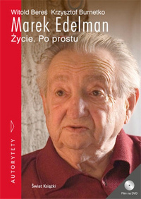 Witold Bereś, Krzysztof Burnetko ‹Marek Edelman›