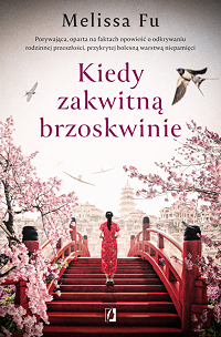 Melissa Fu ‹Kiedy zakwitną brzoskwinie›