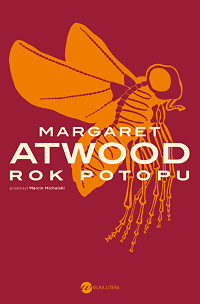 Margaret Atwood ‹Rok Potopu›