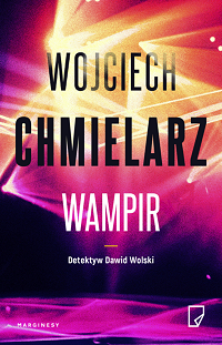 Wojciech Chmielarz ‹Wampir›