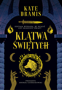 Kate Dramis ‹Klątwa Świętych›