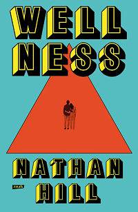 Nathan Hill ‹Wellness›