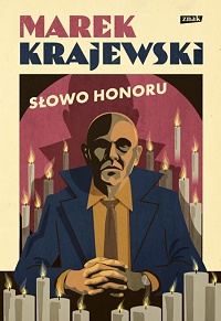 Marek Krajewski ‹Słowo honoru›