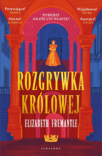 Elizabeth Fremantle &lsaquo;Rozgrywka królowej&rsaquo;