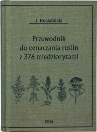 Józef Rostafiński ‹Przewodnik do oznaczania pospolitych roślin›