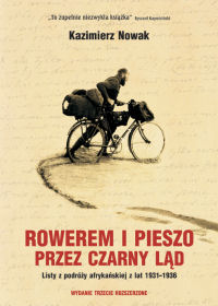 Kazimierz Nowak &lsaquo;Rowerem i&nbsp;pieszo przez Czarny Ląd&rsaquo;