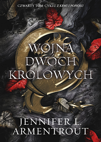 Jennifer L. Armentrout ‹Wojna Dwóch Królowych›