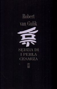 Robert Van Gulik ‹Sędzia Di i Perła Cesarza›
