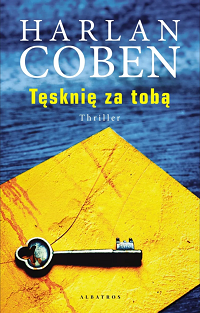 Harlan Coben ‹Tęsknię za tobą›